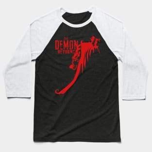 The Demon Returns Baseball T-Shirt